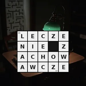 Hasło krzyżówkowe leczenie nieinwazyjne niewymagające pobytu pacjenta w szpitalu - leczenie zachowawcze – rozwiązanie, synonimy, podpowiedzi i definicje krzyżówkowe